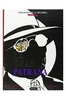 La Gran Patraña