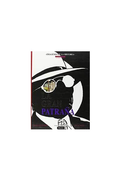 LA GRAN PATRAÑA