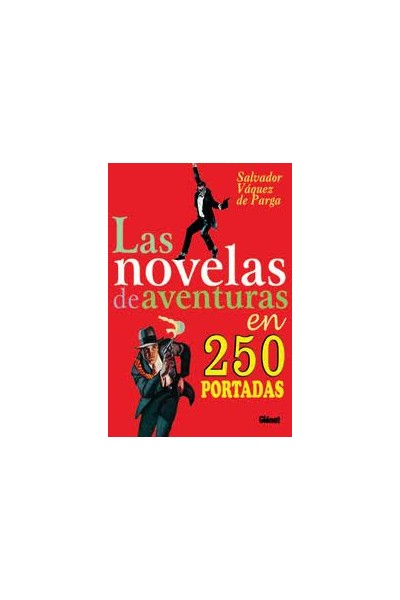 Las Novelas De Aventuras En 250 Portadas