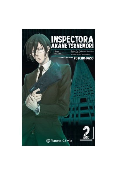 Psycho Pass: Inspectora Akane Tsunemori 02 (De 6)