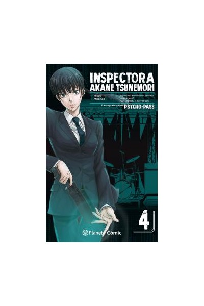 Psycho Pass: Inspectora Akane Tsunemori 04 (De 6)
