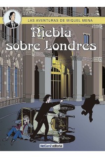 LAS AVENTURAS DE MIQUEL MENA #03 NIEBLA SOBRE LONDRES