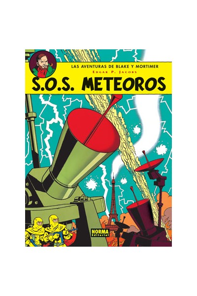 BLAKE Y MORTIMER 05. S.O.S. METEOROS