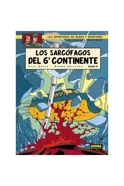 BLAKE Y MORTIMER 17. LOS SARCOFAGOS DEL 6º CONTINENTE 2