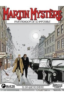 Martin Mystere #14 El Dia Que No Existio