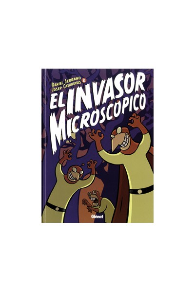 El Invasor Microscopico