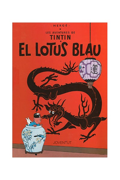 Les Aventures De Tintín 05 · El Lotus Blau