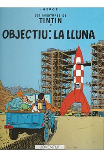 TINTIN (CATALÀ) 16 · OBJECTIU: LA LLUNA