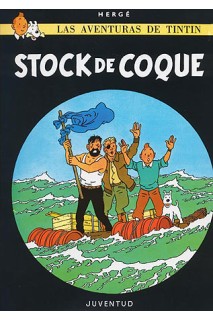 TINTIN (CASTELLANO) 19 · STOCK DE COQUE