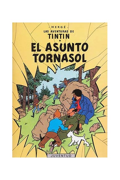 Las Aventuras De Tintín 18 · El Asunto Tornasol