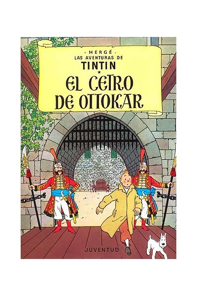 Las Aventuras De Tintín 08 · El Cetro De Ottokar