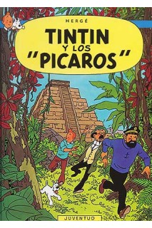 TINTIN (CASTELLANO) 23 · TINTÍN Y LOS PICAROS