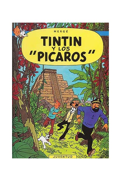 Las Aventuras De Tintín 23 · Tintín Y Los "Pícaros"