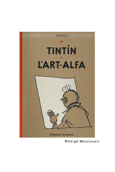 Les Aventures De Tintín 24 · Tintín I L'Art-Alfa