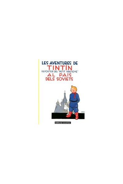 Les Aventures De Tintín 01 · Al País Dels Soviets