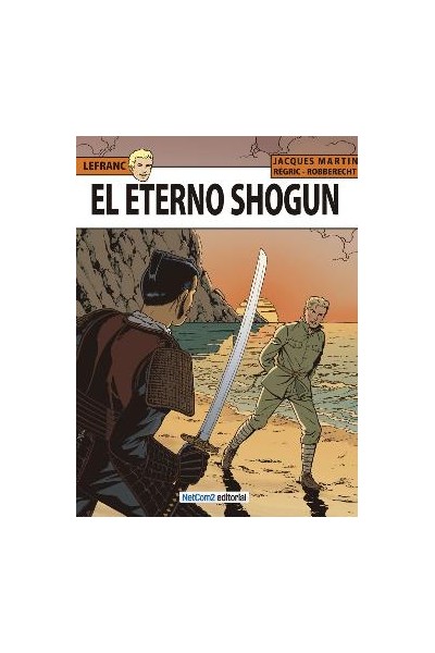 Lefranc #23 El Eterno Shogun