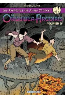 Julius Chancer. La Orquidea Arcoiris 3