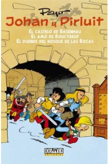 Johan Y Pirluit 01: El Castigo De Basenhau - El Amo De Roucybeuf - El Duende Del