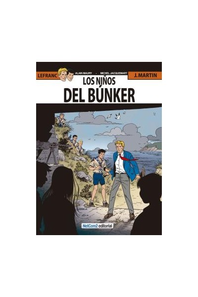 Lefranc #22 Los Niños Del Bunker