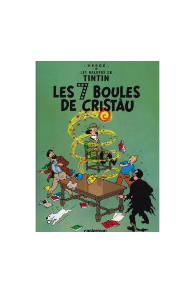 Tintin Patois: Les 7 Boules De Cristau