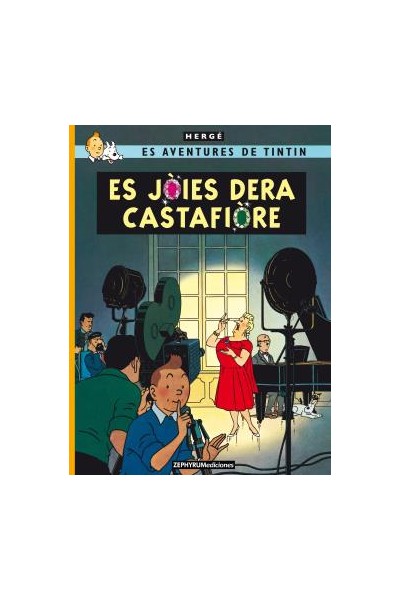 Tintin Aranes: Es Jòies Dera Castafiòre