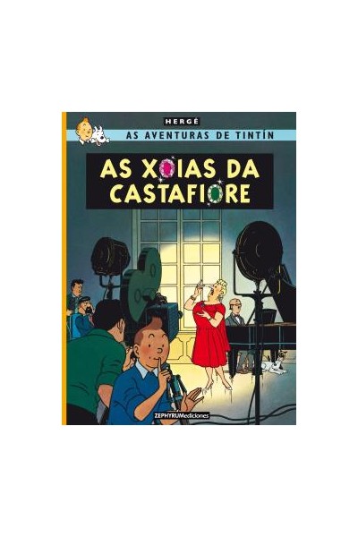 TINTIN GALLEGO: AS XOIAS DA CASTAFIORE