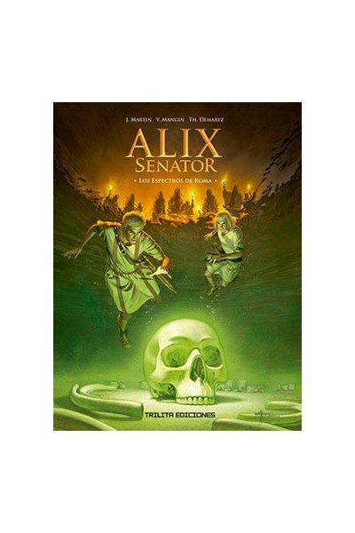 ALIX SENATOR 09. LOS ESPECTROS DE ROMA