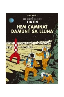 Tintin Mallorquín: Hem Caminat Damunt Sa Lluna