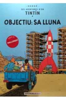 Tintin Mallorquín: Objectiu Sa Lluna