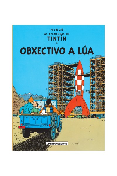 TINTIN GALLEGO: OBXECTIVO A LÚA