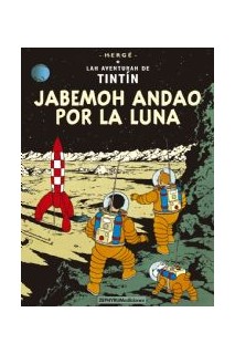 Tintin Castuo: Jabemoh Andao Por La Luna