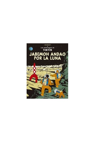 Tintin Castuo: Jabemoh Andao Por La Luna