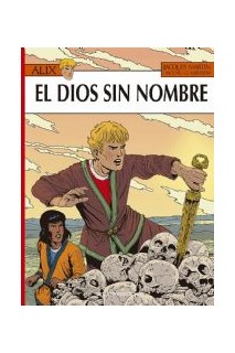 ALIX #39 EL DIOS SIN NOMBRE