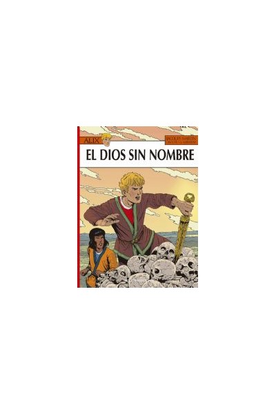 ALIX #39 EL DIOS SIN NOMBRE