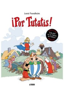¡Por Tutatis!