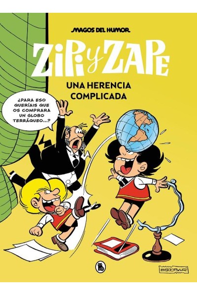 Magos Del Humor 221 Zipi Y Zape Una Herencia Complicada
