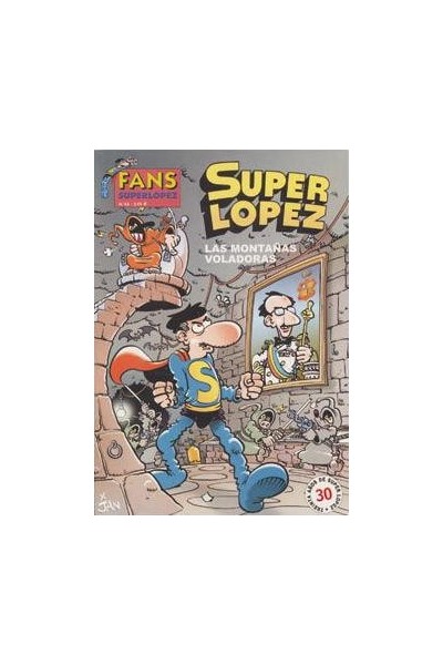 SUPERLOPEZ FANS 43: MONTAÑAS VOLADORAS