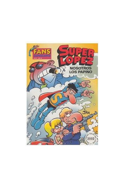 Superlopez Fans 39: Nosotros Los Papino