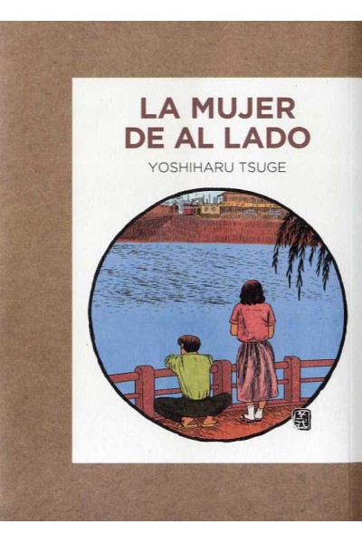 La Mujer De Al Lado