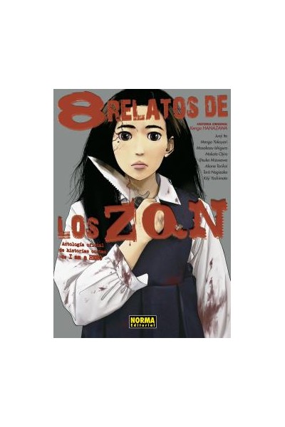 8 RELATOS DE LOS ZQN (ANTOLOGIA DE HISTORIAS CORTAS DE I AM A HERO)