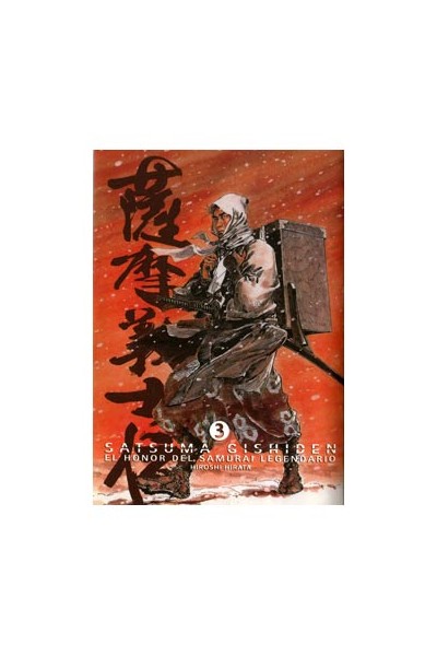 Satsuma Gishiden 03. El Honor Del Samurai Legendario