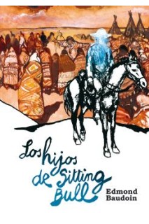 Los Hijos De Sitting Bull