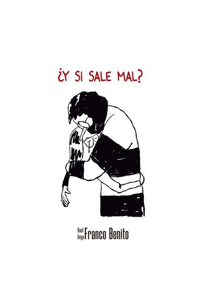 ¿Y Si Sale Mal?