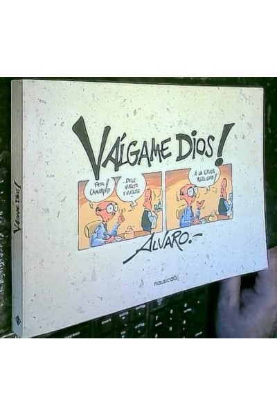 Valgame Dios!