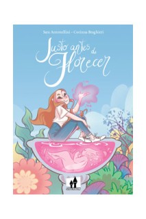 Justo Antes De Florecer