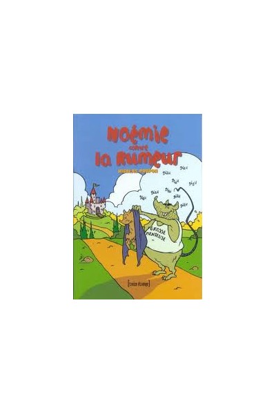 Noemi Contre La Rumeur