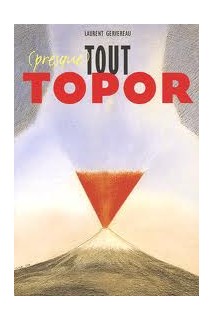 Tout (Presque) Topor