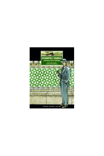 Pompeu Fabra. L'Aventura De La Llengua