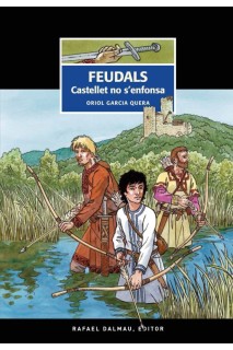 Feudals. Castellet No S'Enfonsa