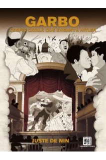 GARBO: L'ESPIA CATALA QUE ENGANYA HITLER